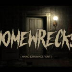 Homewrecks Font Poster 3