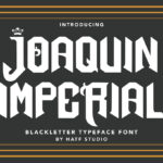 Joaquin Imperial Font Poster 3
