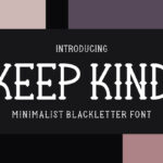Keep Kind Font Poster 3