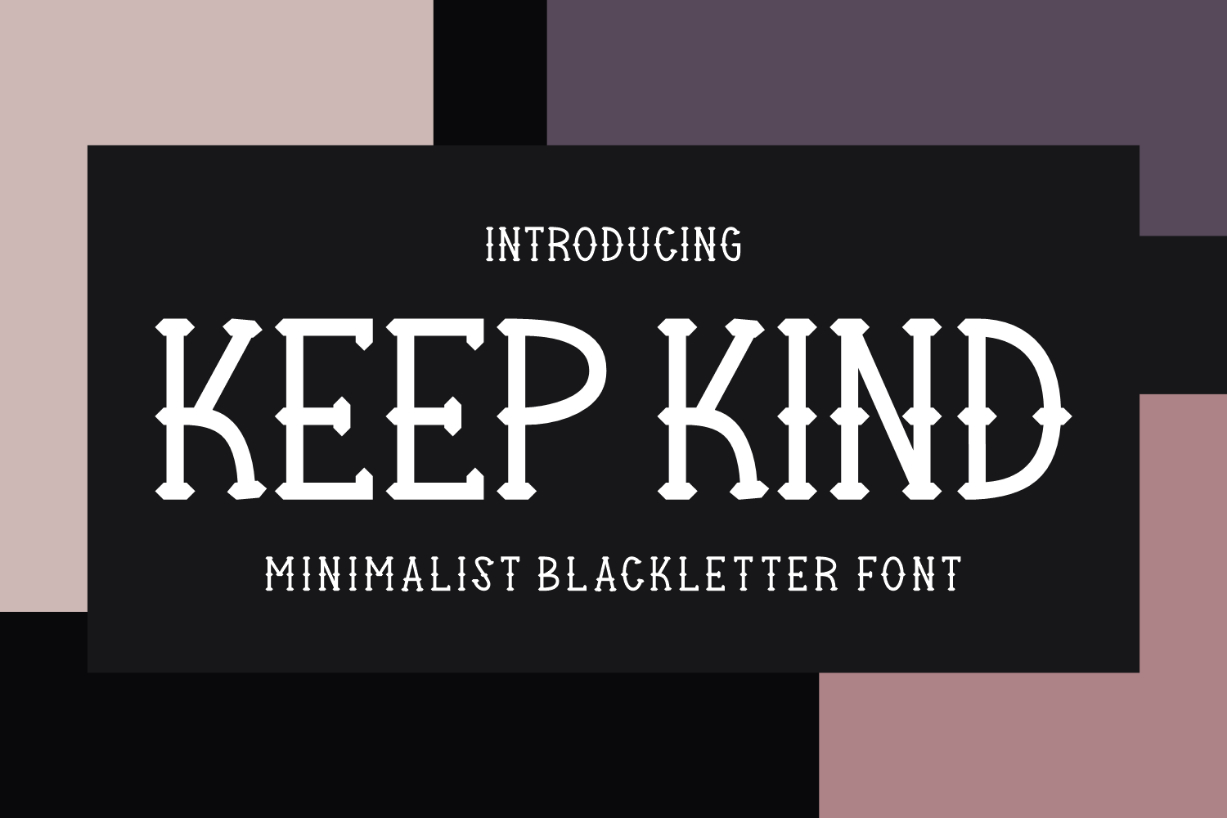 Keep Kind Font Poster 1