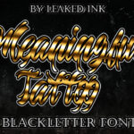 Meaningful Tattoo Font Poster 3