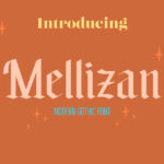 Mellizan Font Poster 3