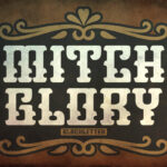 Mitch Glory Font Poster 1