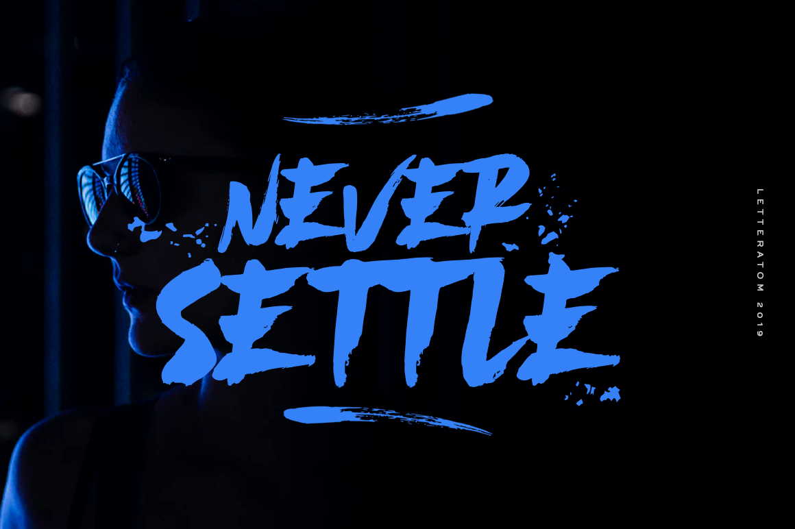 Never Settle Font Poster 1