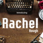 Rachel Rough Font Poster 3