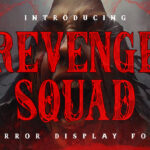 Revenge Squad Font Poster 3