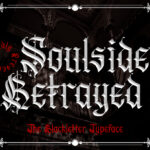 Soulside Betrayed Font Poster 3