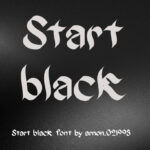 Start Black Font Poster 3