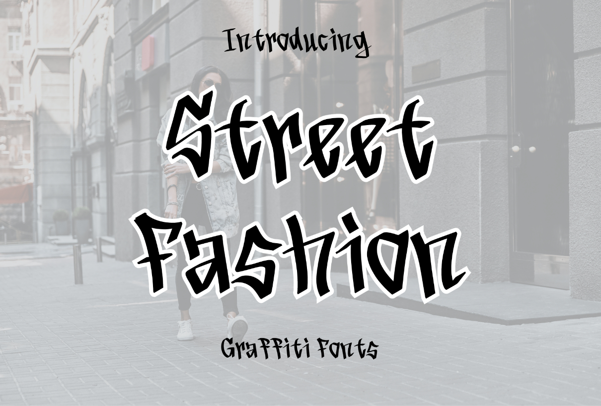 Street Fashion Font