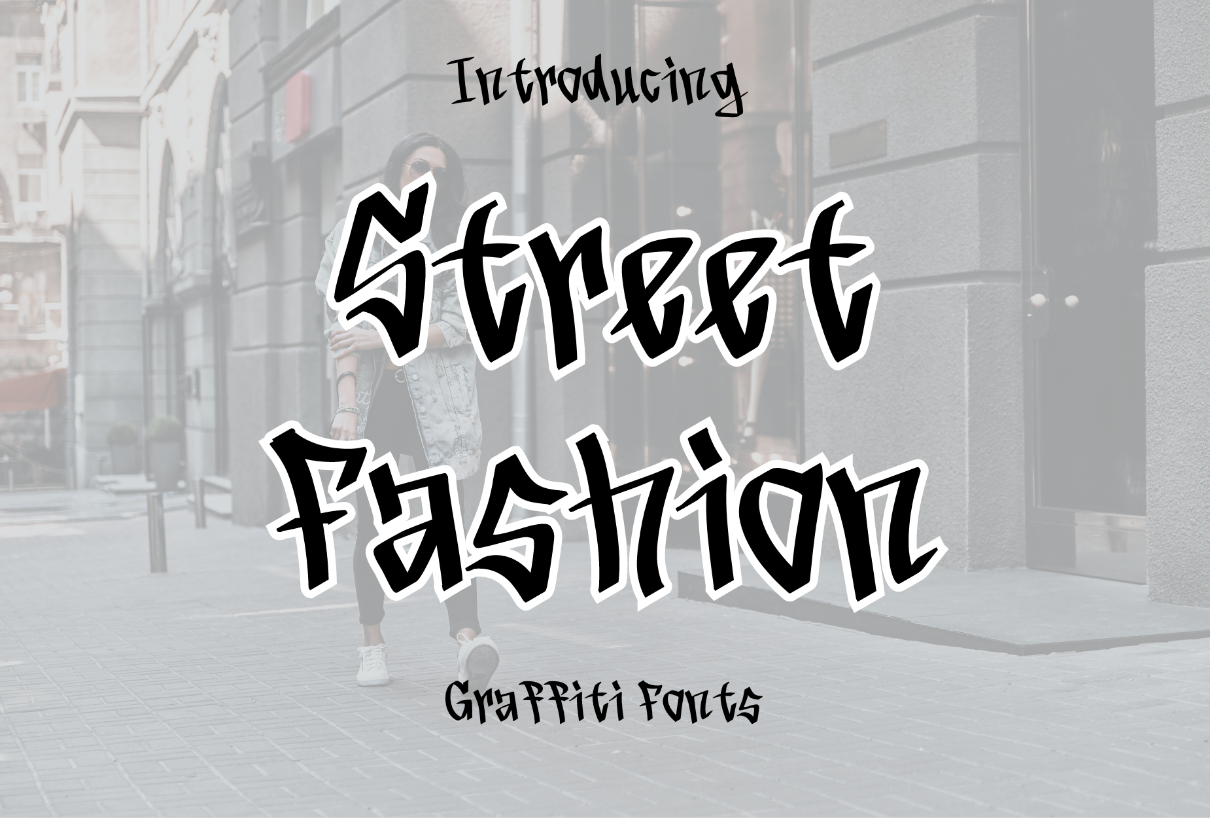 Street Fashion Font Poster 1