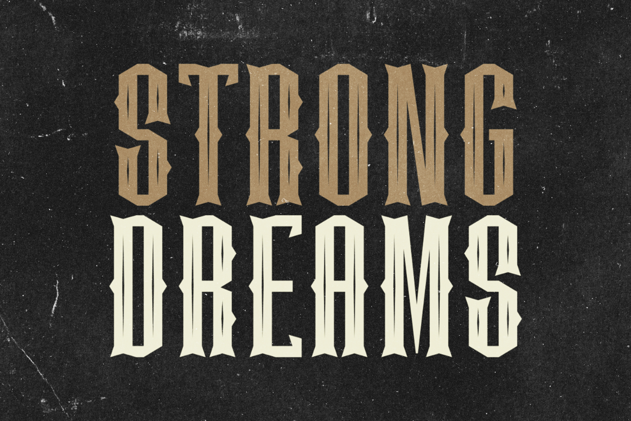 Strong Dreams Font Poster 1