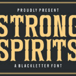 Strong Spirits Font Poster 3