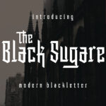 The Black Sugare Font Poster 1