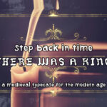 There Was a King Font Poster 4