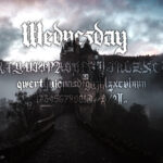 Wednesday Font Poster 2