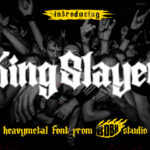 King Slayer Font Poster 3