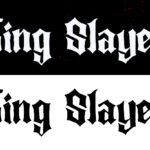 King Slayer Font Poster 7