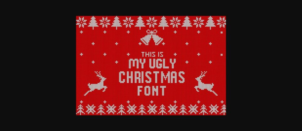 My Ugly Christmas Font Poster 3