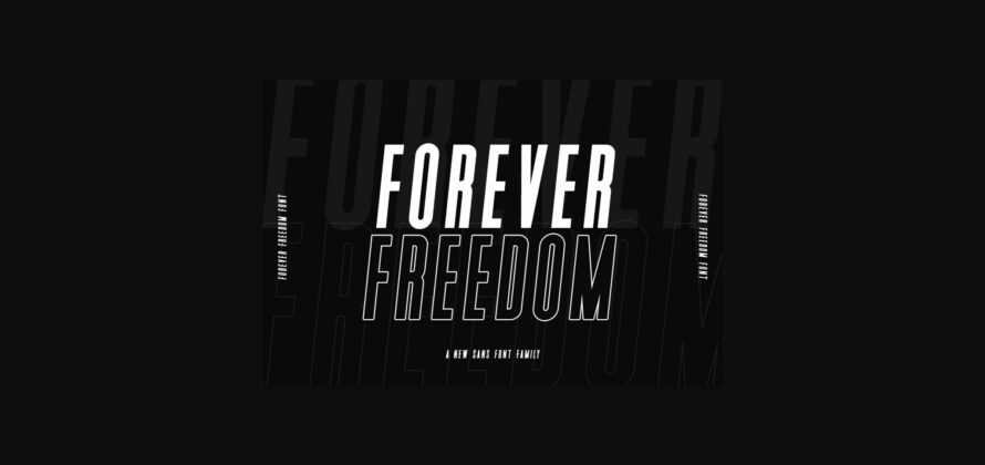 Forever Freedom Font Poster 1