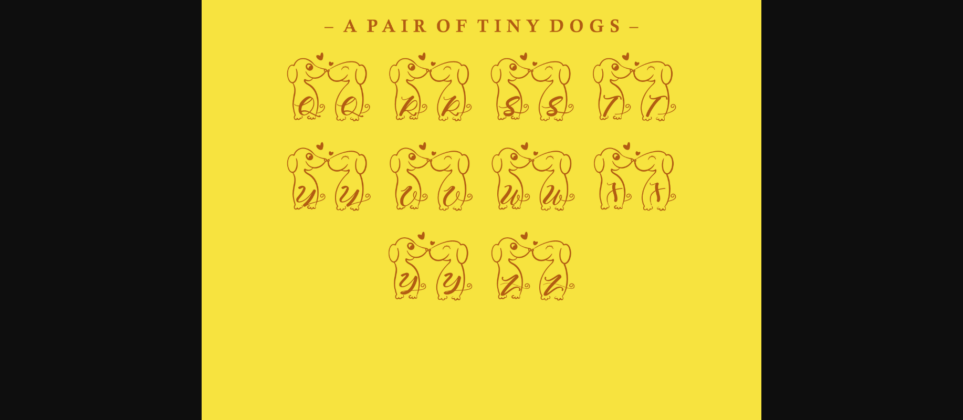 A Pair of Tiny Dogs Font Poster 5