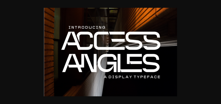 Access Angles Font Poster 3