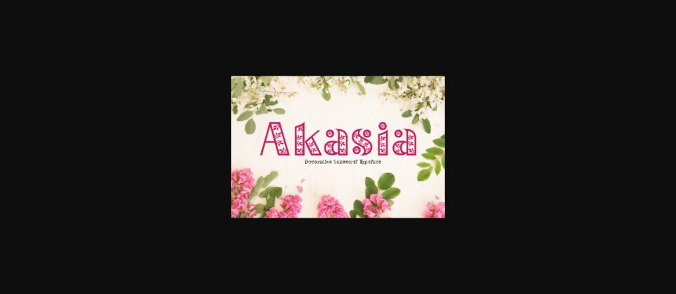 Akasia Font Poster 3