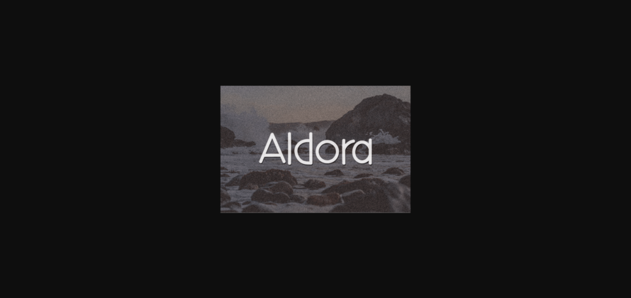 Aldora Font Poster 3