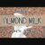 Almond Milk Font
