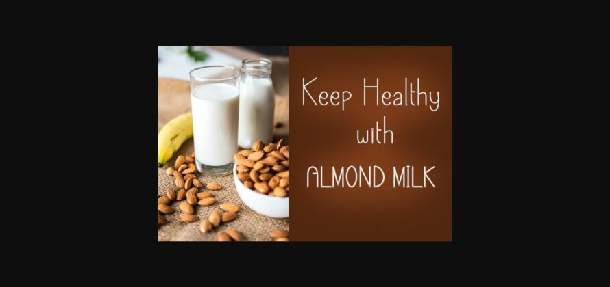 Almond Milk Font Poster 2