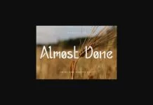 Almost Done Font Almost Done Font Poster 1