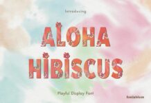 Aloha Hibiscus Font Poster 1