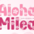 Aloha Milea Font