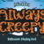 Always Creepy Font