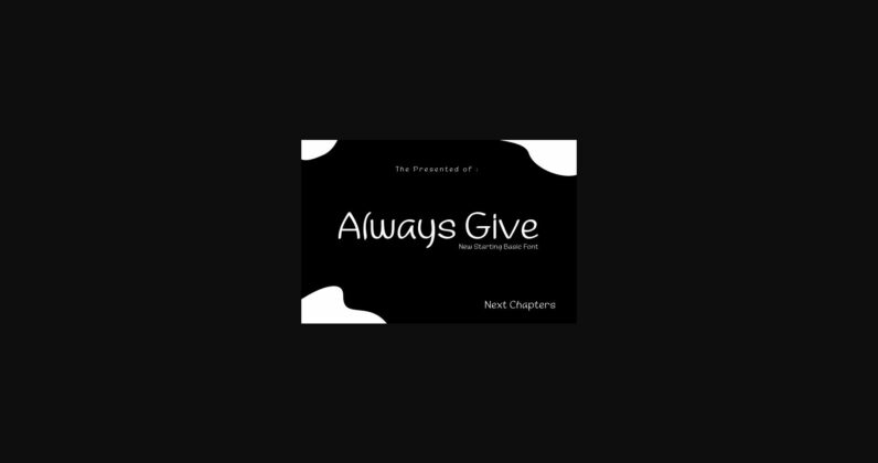 Always Give Font Poster 3