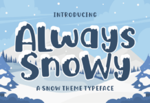 Always Snowy Font Poster 1