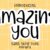 Amazing You Font