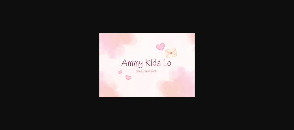 Ammy Kids Lo Font Poster 3