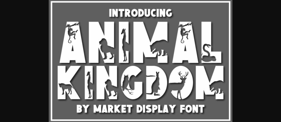 Animal Kingdom Font Poster 3