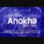 Anokha Font