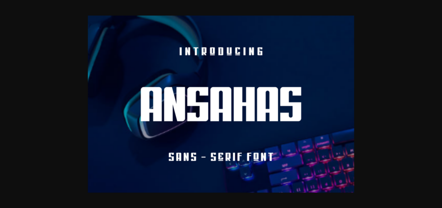 Ansahas Font Poster 3