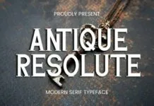 Antique Resolute Fonts