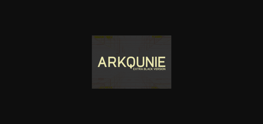 Arkqunie Extra Black Font Poster 3