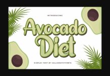 Avocado Diet Font Poster 1