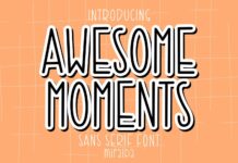 Awesome Moments Font Poster 1