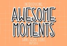 Awesome Moments Font Poster 1