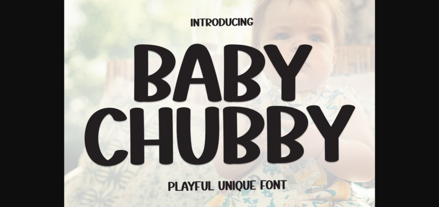 Baby Chubby Font Poster 3