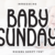 Baby Sunday Font