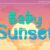 Baby Sunset Font