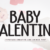 Baby Valentine Font