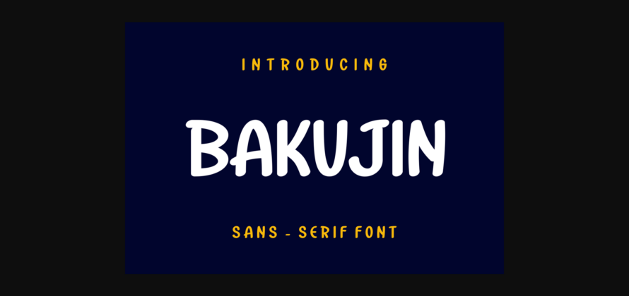 Bakujin Font Poster 3